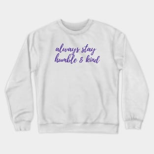 Humble & Kind Crewneck Sweatshirt